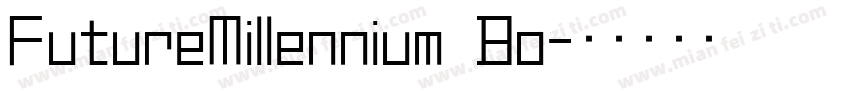 FutureMillennium Bo字体转换